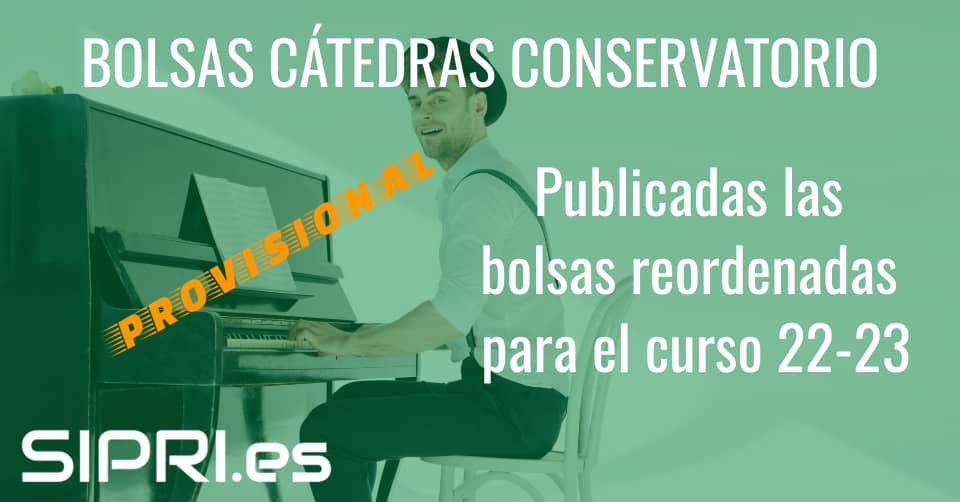 bolsas provisionales del cuerpo de catedráticos de música y artes escénicas para el curso 2022-23 en Andalucía