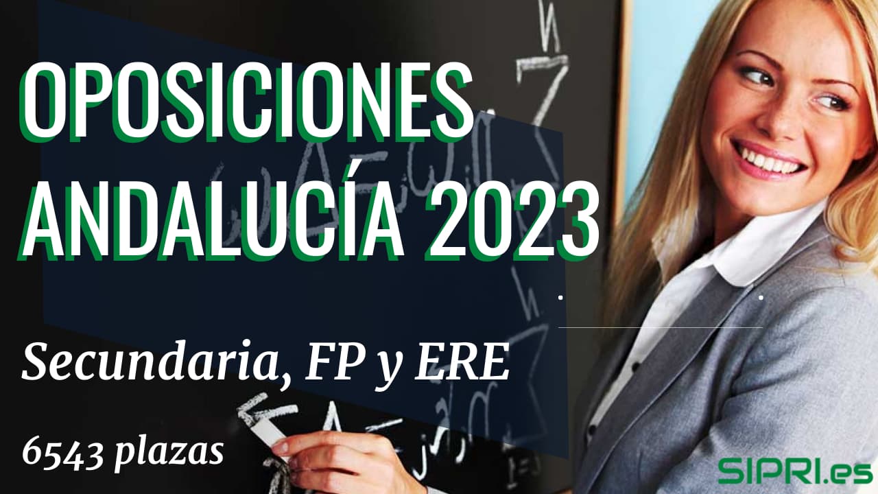 Convocatorias de Oposiciones Secundaria Andalucía 2023
