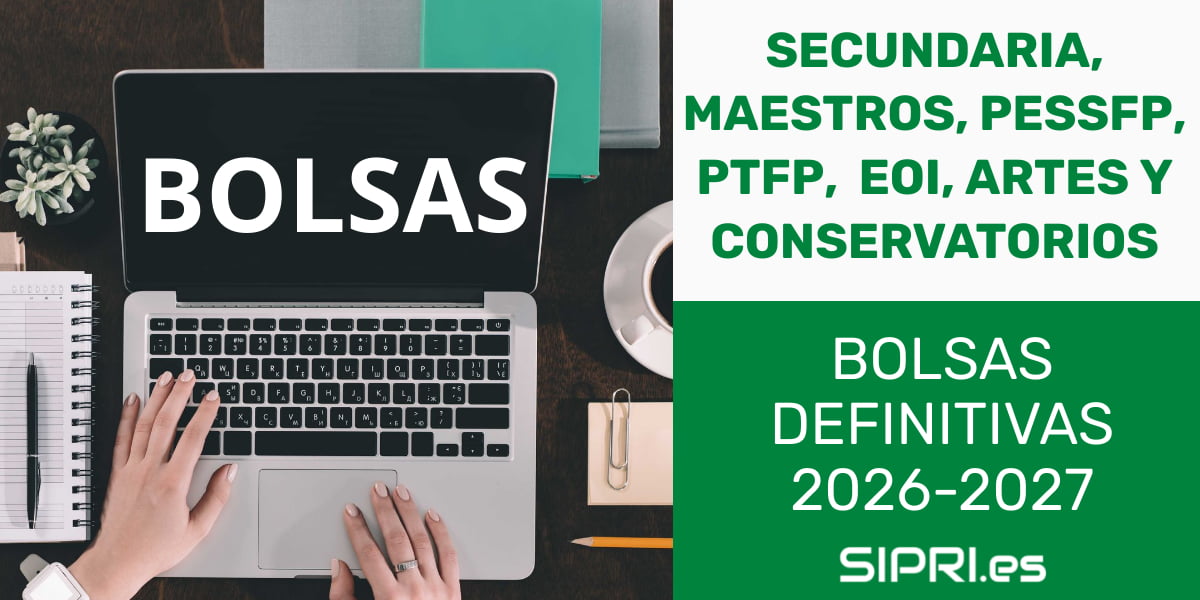 Bolsas definitivas Andalucia 2026-2027 Bolsas docentes definitivas en andalucía para el curso 2026 2027