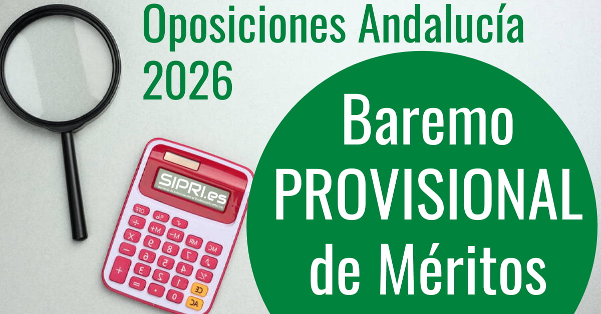 baremo provisional de méritos en las oposiciones docentes de Andalucía 2026