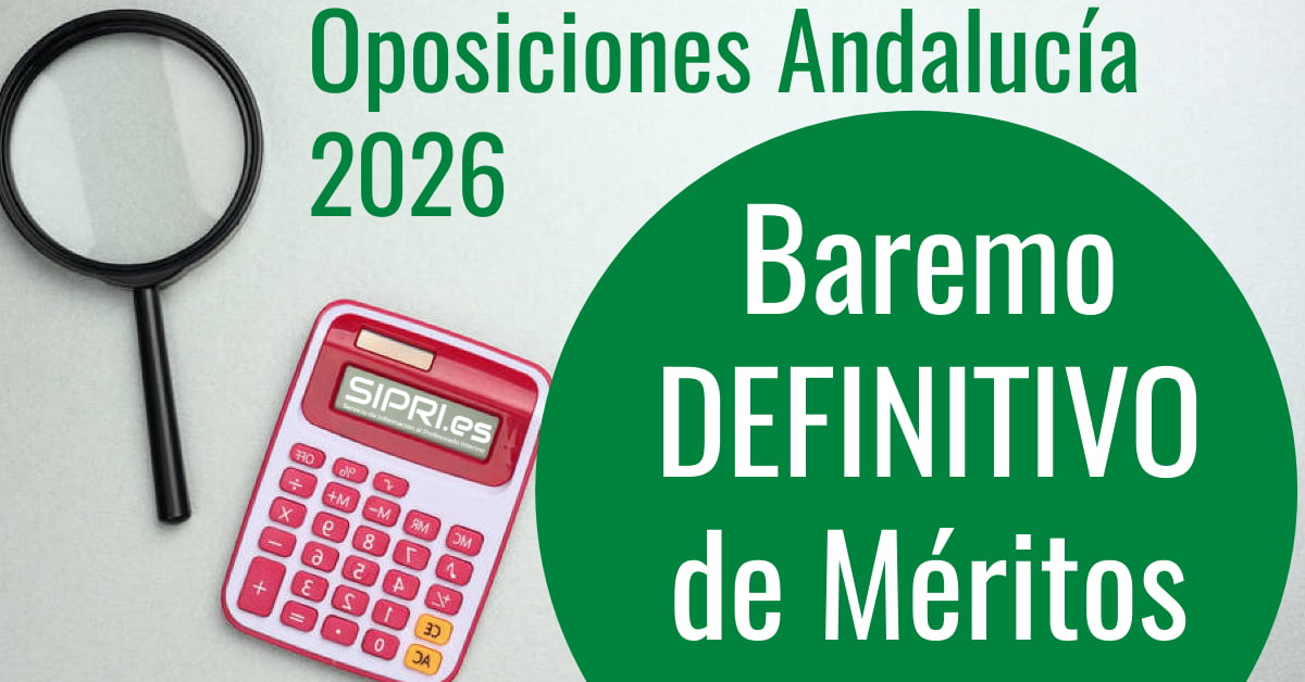 Baremo definitivo en las oposiciones 2026 de andalucía